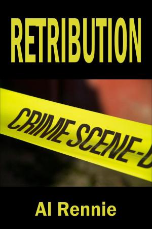 Cover of the book Retribution by Al Rennie