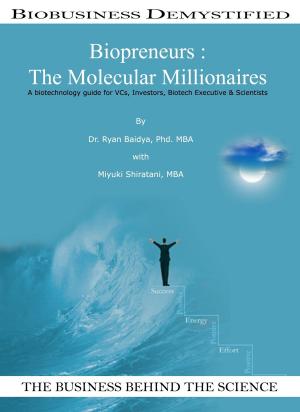 bigCover of the book Biopreneurs: The Molecular Millionaires by 