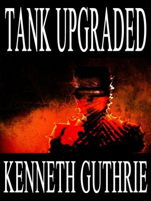 Book cover of Tank Upgraded (Tank Science Fiction Series #7)
