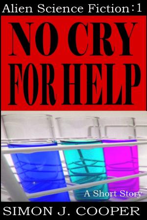 Cover of the book No Cry For Help by Jennifer Hart