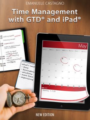Cover of the book Time Management with GTD® and iPad® by Alexa Durkin
