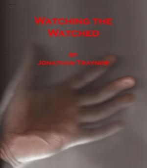 Cover of Watching The Watched