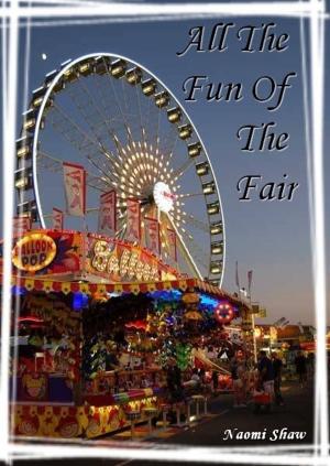 Cover of the book All The Fun Of The Fair by Holli Ballard