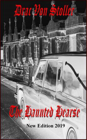 Cover of the book The Haunted Hearse by Nael Roberts