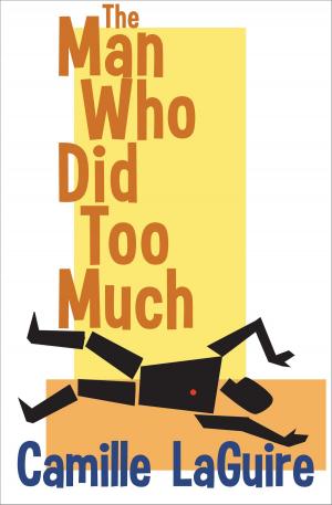 bigCover of the book The Man Who Did Too Much (a Starling and Marquette Mystery) by 