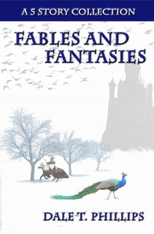 Book cover of Fables and Fantasies