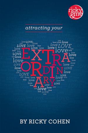 Book cover of Attracting Your Extraordinary Love