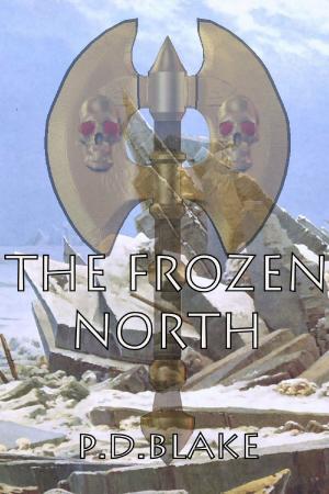 Cover of the book The Frozen North by Janice M. Whiteaker