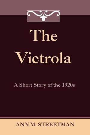 bigCover of the book The Victrola by 