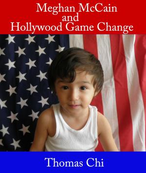 Book cover of Meghan McCain and Hollywood Game Change