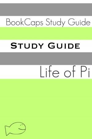 Cover of Study Guide: Life of Pi (A BookCaps Study Guide)