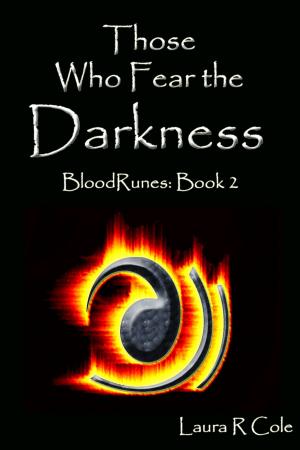 Book cover of Those Who Fear the Darkness (BloodRunes: Book 2)