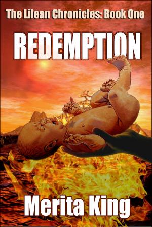 Cover of the book The Lilean Chronicles: Redemption by Glenn E. Smith