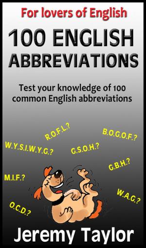 bigCover of the book For Lovers of English: 100 English Abbreviations by 