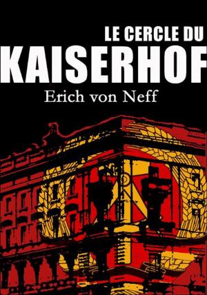 Book cover of Le Cercle du Kaiserhof
