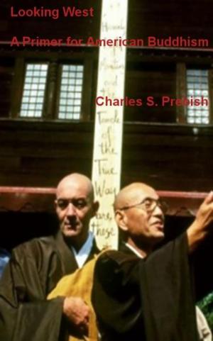 bigCover of the book Looking West: A Primer for American Buddhism by 