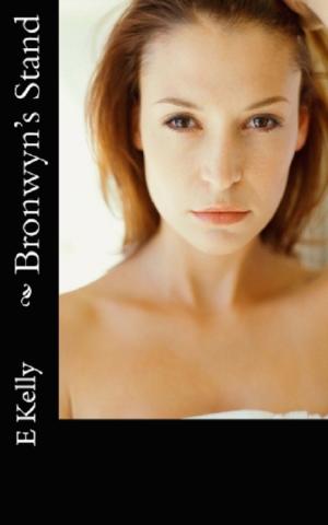 Cover of the book Bronwyn's Stand: Choosing Love Series Book 1 by Josie Jax