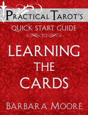 Book cover of Practical Tarot’s Quick Start Guide to Learning the Cards