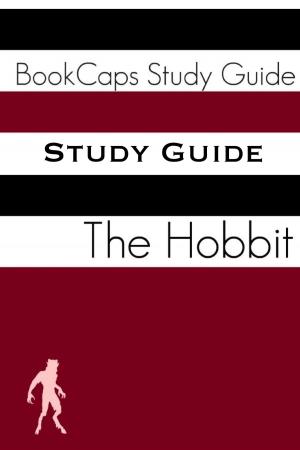 Cover of the book Study Guide: The Hobbit (A BookCaps Study Guide) by John Milton