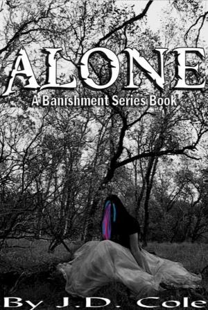 Cover of Alone (Banishment Series Book #1)