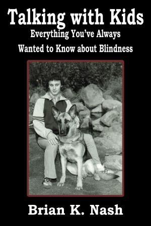Book cover of Talking with Kids: Everything You’ve Always Wanted to Know about Blindness