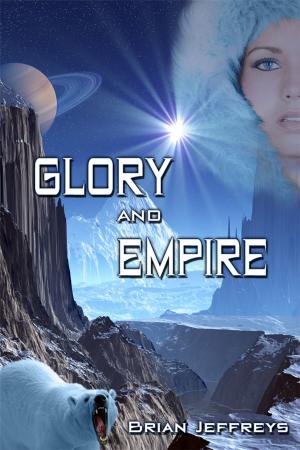 bigCover of the book Glory and Empire by 