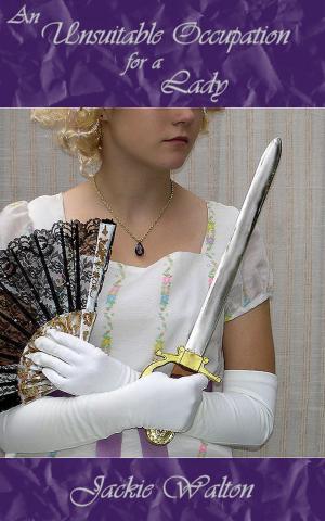 Cover of the book An Unsuitable Occupation for a Lady by Jade Lee