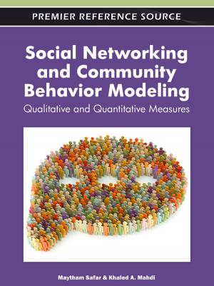 Cover of the book Social Networking and Community Behavior Modeling by Noriaki Ishii, Keiko Anami, Charles W. Knisely
