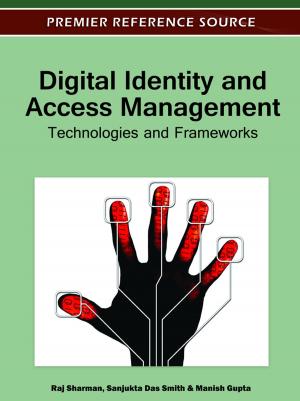 Cover of the book Digital Identity and Access Management by Aiping Chen-Gaffey, Heather Getsay