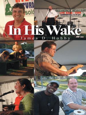 Cover of the book In His Wake by Duke Tipton
