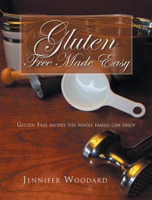 Cover of the book Gluten Free Made Easy by Colleen Bennett