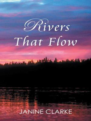 Cover of the book Rivers That Flow by D. Dean Benton