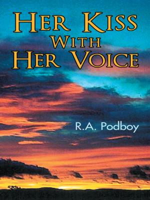 Cover of the book Her Kiss with Her Voice by J. Max Taylor