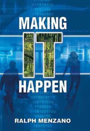 Cover of the book Making It Happen by William H. Coles