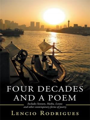 Cover of the book Four Decades and a Poem by Lynn Mystic-Healer