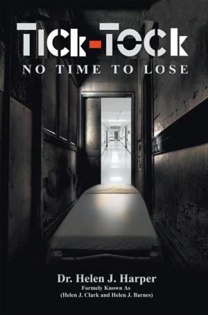 Book cover of Tick Tock: No Time to Lose
