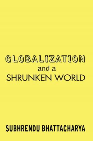 Cover of the book Globalization and a Shrunken World by Norma P. Gillett