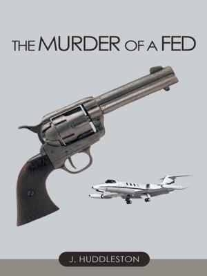 Cover of the book The Murder of a Fed by Kristina Marie Dizard