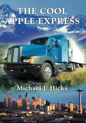 Cover of the book The Cool Apple Express by Gaylynn Lucas Brenoel Ph.D.