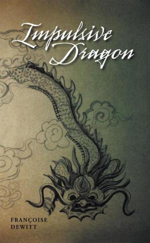 Cover of the book Impulsive Dragon by Connie Jordan