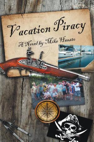 Cover of the book Vacation Piracy by Mike Getz