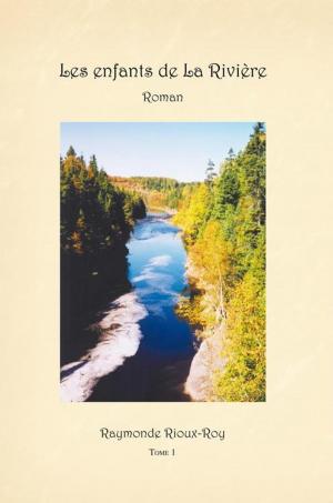 Cover of the book Les Enfants De La Rivière by Raymond N. Kieft