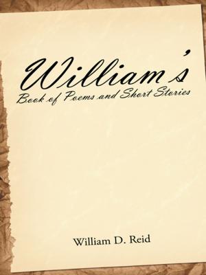 Book cover of William’S Book of Poems and Short Stories