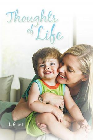 Cover of the book Thoughts of Life by Joey D. Ossian