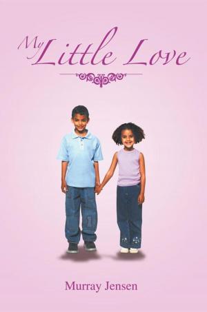 Cover of the book My Little Love by NATHAN WARE