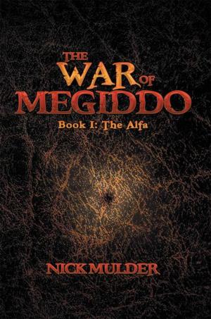 Cover of the book The War of Megiddo by Anthony Wolff