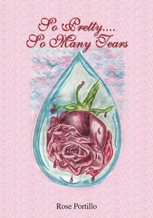 Cover of the book So Pretty…. so Many Tears by Alison Hudson