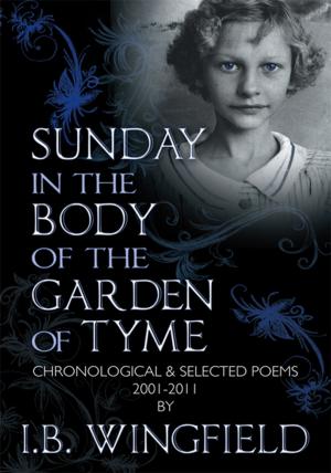 Cover of the book Sunday in the Body of the Garden of Tyme by Brian J. Jordan