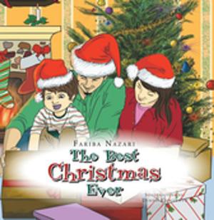 Cover of the book The Best Christmas Ever by Will E. Lambert