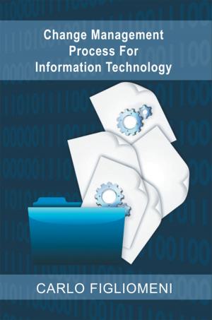 Cover of the book Change Management Process for Information Technology by Marvin Thomas